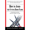 How to Avoid The Cutting Room Floor: an editor's advice for on-camera actors - Paperback
