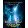 Angel Spells: The Enochian Occult Workbook Of Charms, Seals, Talismans And Ciphers - Paperback