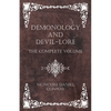 Demonology and Devil-Lore - The Complete Volume - Paperback