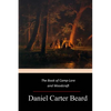 The Book of Camp-Lore and Woodcraft - Paperback