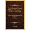 Contributions Toward A History Of Arabico-Gothic Culture V3: Tacitus' Germania And Other Forgeries (1920) - Paperback