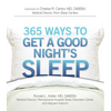 365 Ways to Get a Good Night's Sleep - Paperback