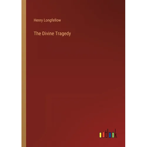 The Divine Tragedy - Paperback