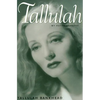 Tallulah: My Autobiography - Paperback