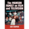 The Manson Family on Film and Television - Paperback