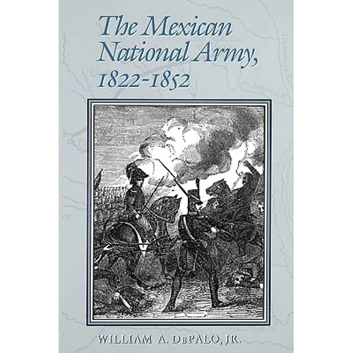 The Mexican National Army - Paperback