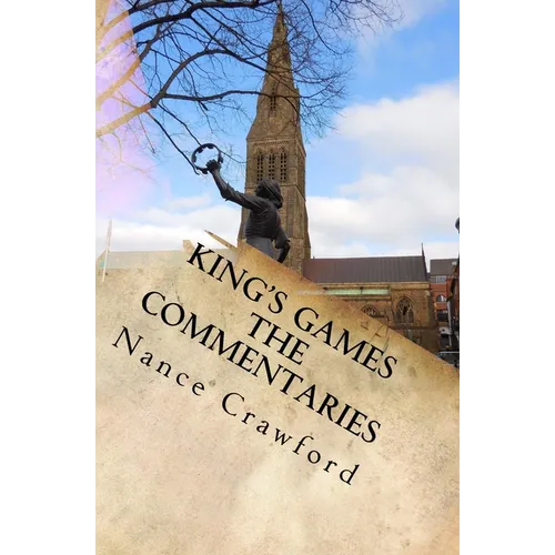King's Games The Commentaries - Paperback
