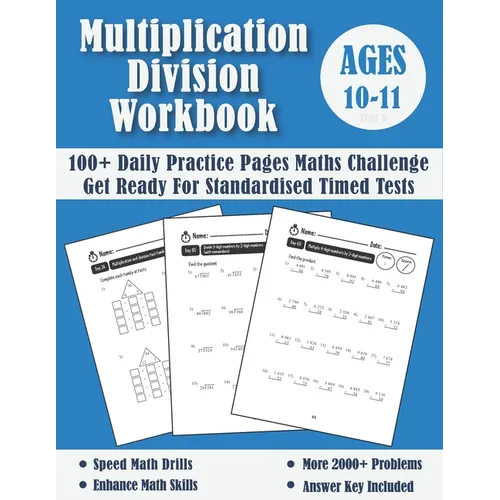 Multiplication And Division Year 6 Maths Challenge - Ages 10-11: Practice 100 Days of Timed Tests (with answers) - Multi digit - Double Digit Multipli - Paperback