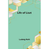 Life of Liszt - Paperback