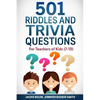 501 Riddles and Trivia Questions: For Teachers of Kids (7-13) - Paperback