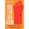 Red Toe, Red Door: how Metabolic Therapy cured my arthritis - Paperback