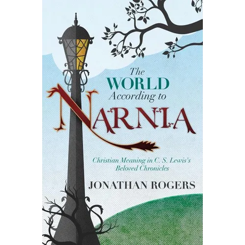 The World According to Narnia - Paperback