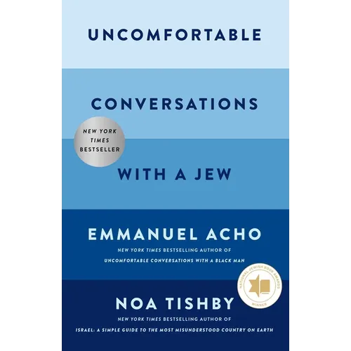 Uncomfortable Conversations with a Jew - Hardcover