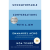 Uncomfortable Conversations with a Jew - Hardcover