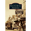 Route 66 in Arizona - Hardcover