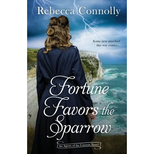 Fortune Favors the Sparrow - Paperback