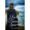 Fortune Favors the Sparrow - Paperback