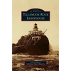 Tillamook Rock Lighthouse - Hardcover