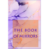 The Book of Mirrors - Paperback