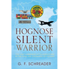 Hognose Silent Warrior: The USAF's Airborne Intelligence War in the Final Air Campaigns of Vietnam - Paperback