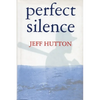 Perfect Silence - Hardcover