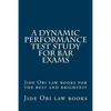 A Dynamic Performance Test Study For Bar Exams: Jide Obi law books for the best and brightest - Paperback