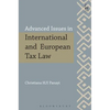 Advanced Issues in International and European Tax Law - Paperback