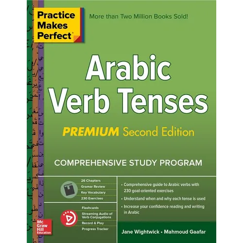 Practice Makes Perfect: Arabic Verb Tenses, Premium Second Edition - Paperback