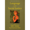 Language and Social Justice - Paperback
