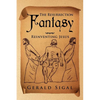 The Resurrection Fantasy: Reinventing Jesus - Paperback