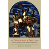 The Philosophy of Freedom: A Modern Philosophy of Life Developed by Scientific Methods - Paperback