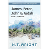 James, Peter, John and Judah for Everyone: 20th Anniversary Edition with Study Guide - Paperback