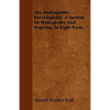 The Hydropathic Encyclopedia A System Of Hydropathy And Hygiene, In Eight Parts - Paperback