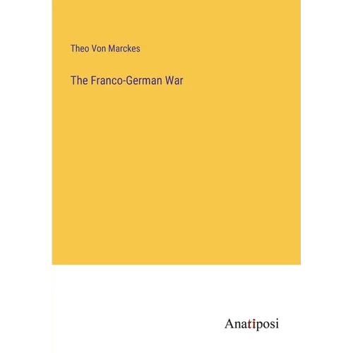 The Franco-German War - Paperback