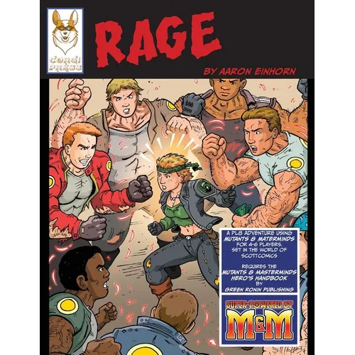 Rage: An RPG PL8 Adventure using Mutants & Masterminds - Paperback