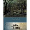 When It Was Dark - Paperback