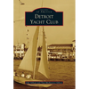 Detroit Yacht Club - Paperback