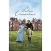 A Perilous Circumstance: A Regency Romance - Paperback