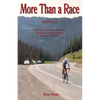 More Than a Race: Four 70-Year-Old Cyclists Ride the Race Across America - Paperback