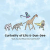 Curiosity of Lila & Dun-Dee: Dudu, Dun-Dee! Whose Dudu Could This Be? - Paperback