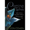 Coming to Term: Uncovering the Truth about Miscarriage - Paperback