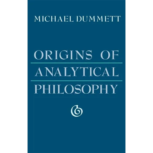 Origins of Analytical Philosophy - Paperback