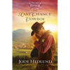 Last Chance Cowboy - Hardcover