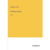 Primitive Culture: Vol. 1 - Paperback