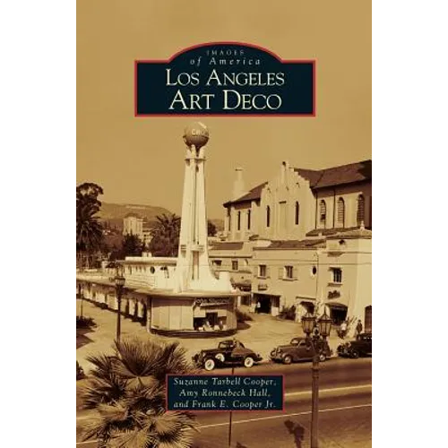 Los Angeles Art Deco - Hardcover