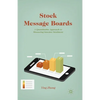 Stock Message Boards: A Quantitative Approach to Measuring Investor Sentiment - Paperback