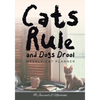 Cats Rule and Dogs Drool Weekly Cat Planner - Paperback