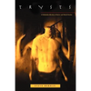 Trysts: A Triskaidecollection of Queer and Weird Stories - Paperback