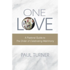 One Love: A Pastoral Guide to the Order of Celebrating Matrimony - Paperback