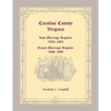 Caroline County, Virginia Lost Marriage Register, 1854-1865, Extant Marriage Register, 1866-1868 - Paperback